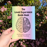 The Lived Experience Guide Book